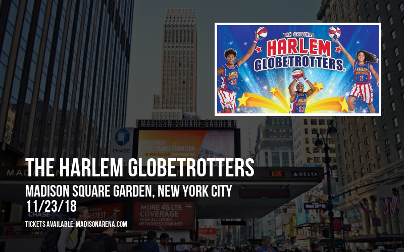 The Harlem Globetrotters at Madison Square Garden tickets The Harlem Globetrotters at Madison Square Garden