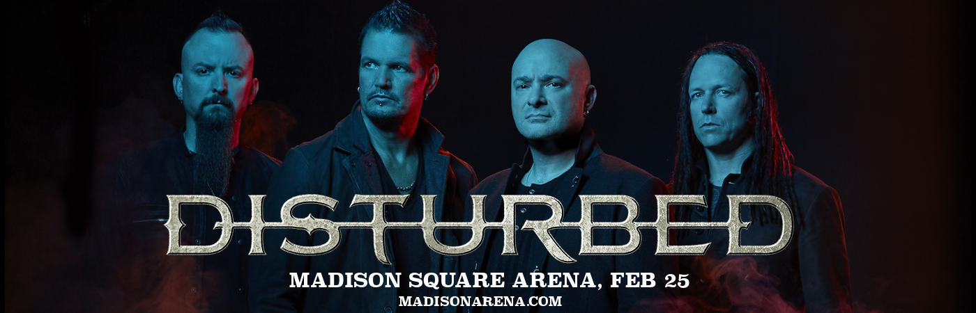 Disturbed & Three Days Grace at Madison Square Garden tickets Disturbed & Three Days Grace at Madison Square Garden