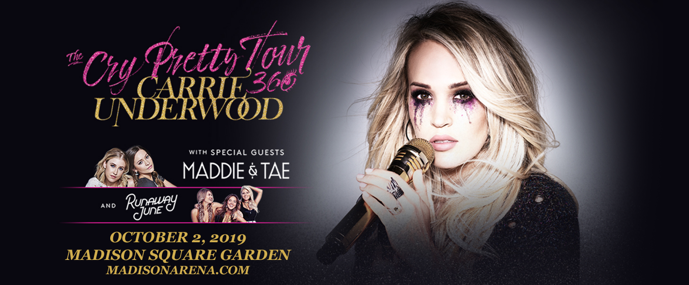 Carrie Underwood, Maddie and Tae & Runaway June at Madison Square Garden tickets Carrie Underwood, Maddie and Tae & Runaway June at Madison Square Garden