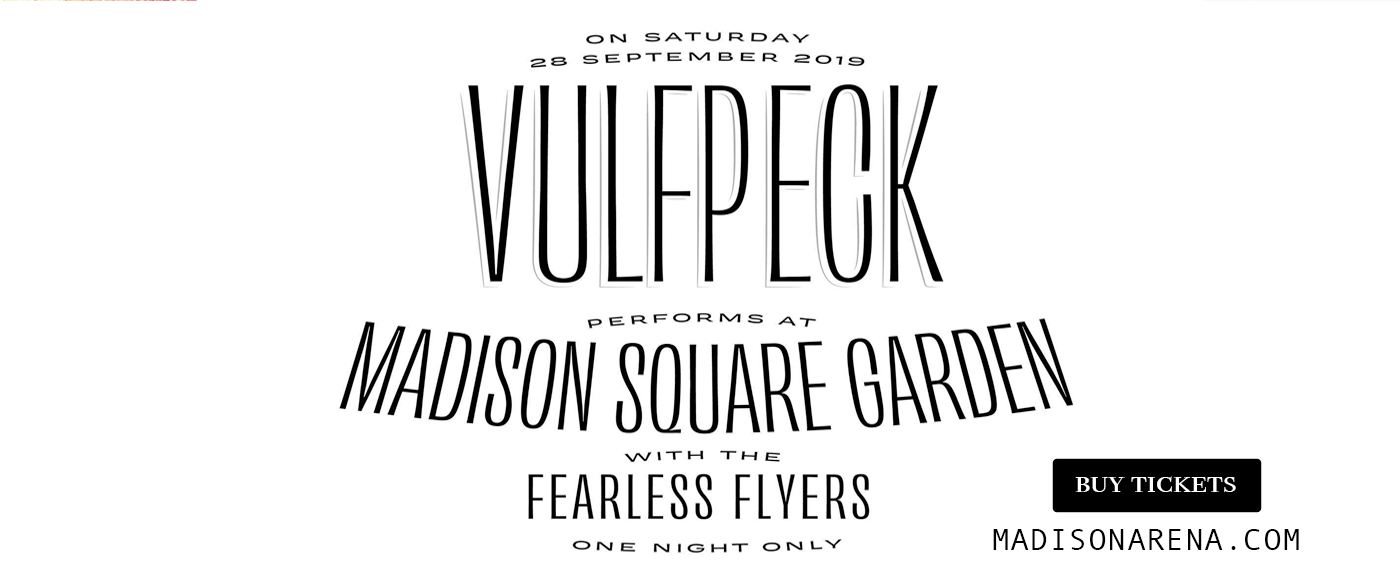 Vulfpeck & Fearless Flyers at Madison Square Garden tickets Vulfpeck & Fearless Flyers at Madison Square Garden