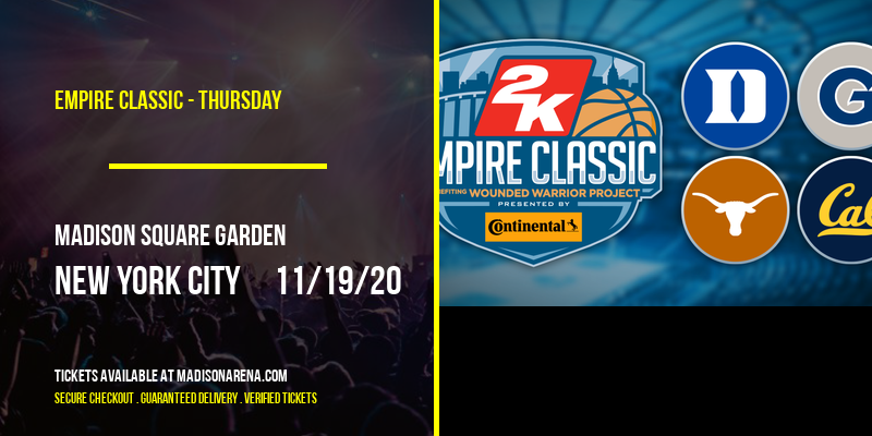 Empire Classic - Thursday at Madison Square Garden tickets Empire Classic - Thursday at Madison Square Garden