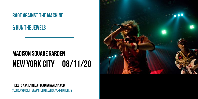 Rage Against The Machine & Run The Jewels at Madison Square Garden tickets Rage Against The Machine & Run The Jewels at Madison Square Garden