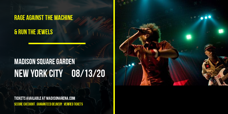Rage Against The Machine & Run The Jewels at Madison Square Garden tickets Rage Against The Machine & Run The Jewels at Madison Square Garden