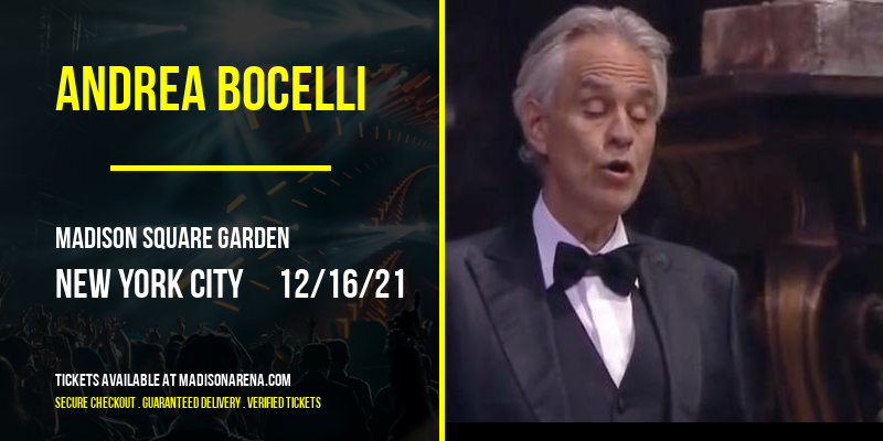 Andrea Bocelli at Madison Square Garden tickets Andrea Bocelli at Madison Square Garden