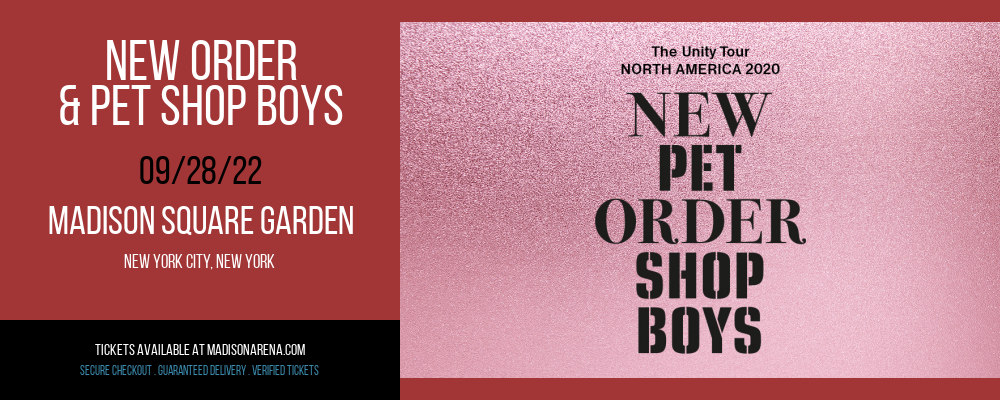 New Order & Pet Shop Boys at Madison Square Garden tickets New Order & Pet Shop Boys at Madison Square Garden