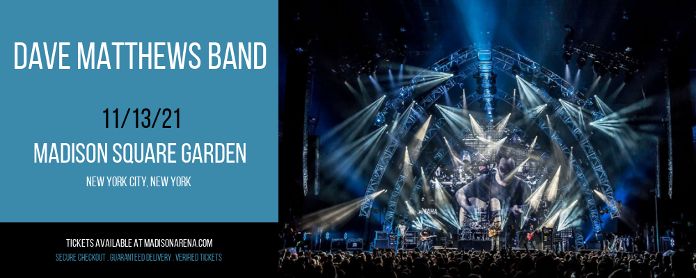 Dave Matthews Band at Madison Square Garden tickets Dave Matthews Band at Madison Square Garden
