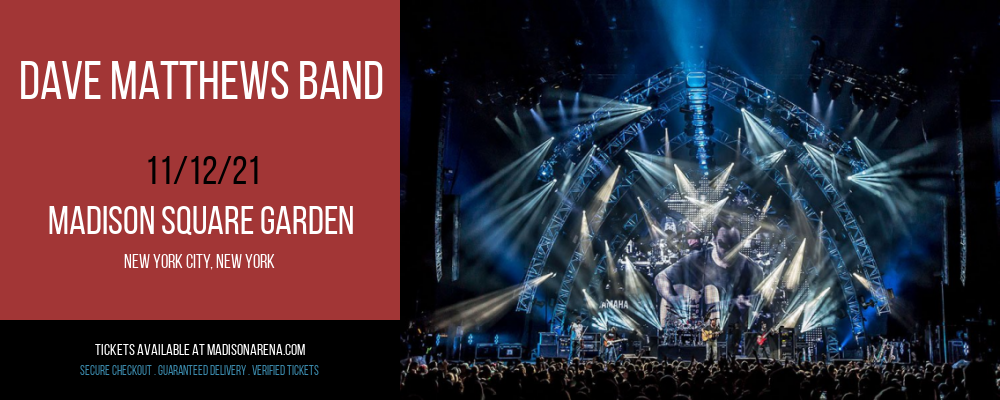 Dave Matthews Band at Madison Square Garden tickets Dave Matthews Band at Madison Square Garden