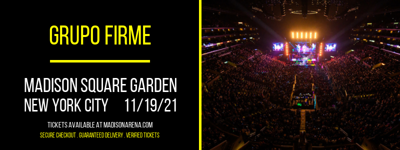 Grupo Firme at Madison Square Garden tickets Grupo Firme at Madison Square Garden