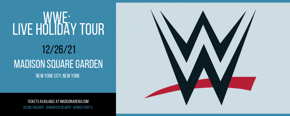 WWE: Live Holiday Tour at Madison Square Garden