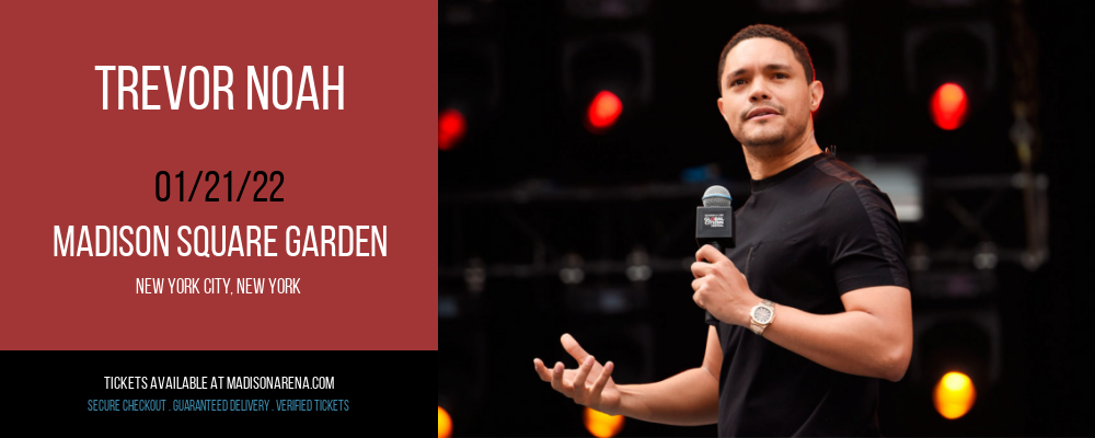Trevor Noah at Madison Square Garden tickets Trevor Noah at Madison Square Garden