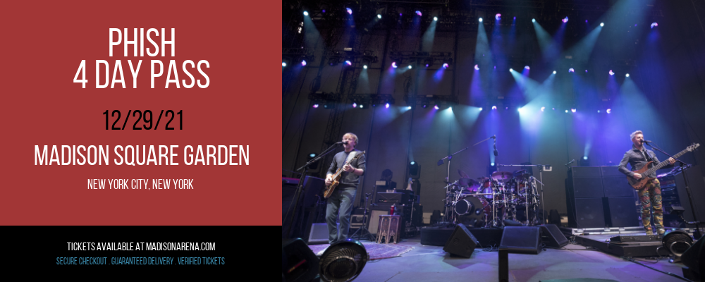 Phish - 4 Day Pass at Madison Square Garden tickets Phish - 4 Day Pass at Madison Square Garden