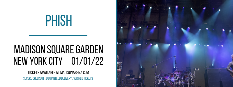 Phish at Madison Square Garden tickets Phish at Madison Square Garden