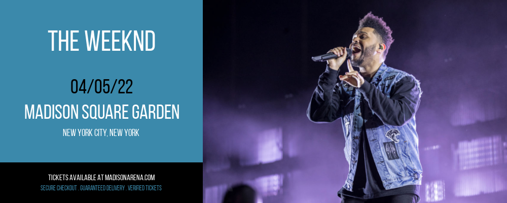 The Weeknd [CANCELLED] at Madison Square Garden