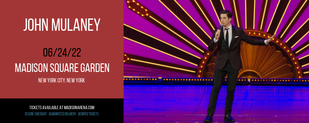 John Mulaney at Madison Square Garden tickets John Mulaney at Madison Square Garden