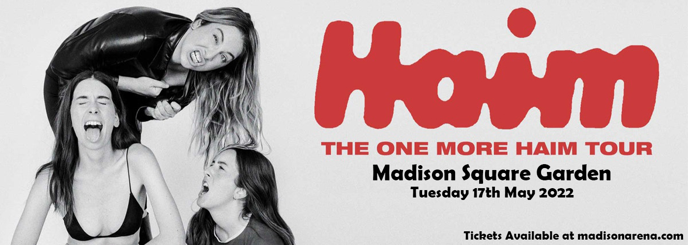 Haim at Madison Square Garden tickets Haim at Madison Square Garden