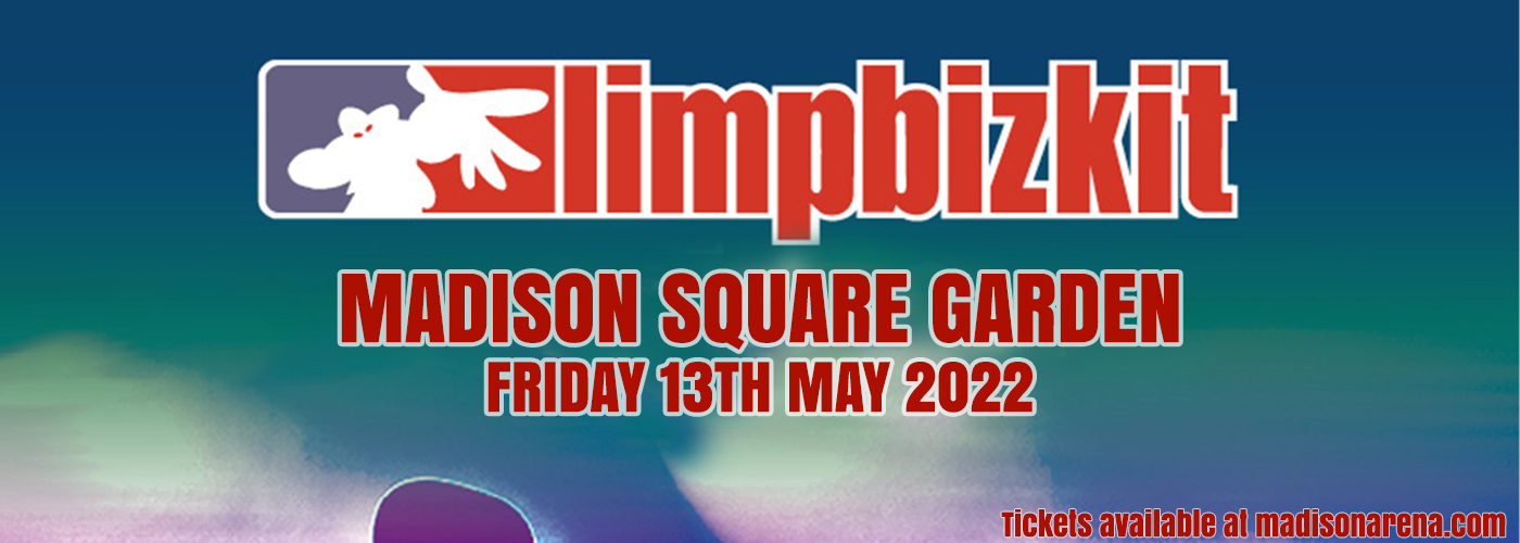 Limp Bizkit at Madison Square Garden tickets Limp Bizkit at Madison Square Garden