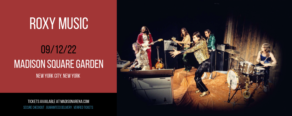 Roxy Music at Madison Square Garden tickets Roxy Music at Madison Square Garden