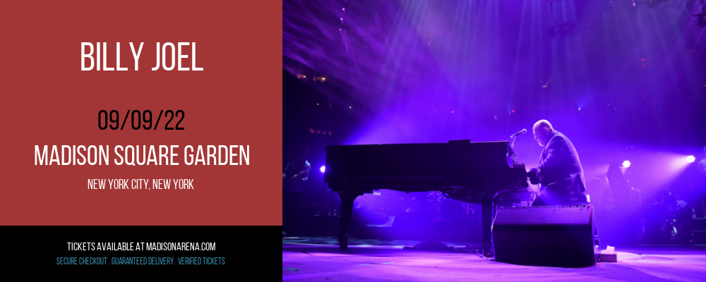 Billy Joel at Madison Square Garden tickets Billy Joel at Madison Square Garden