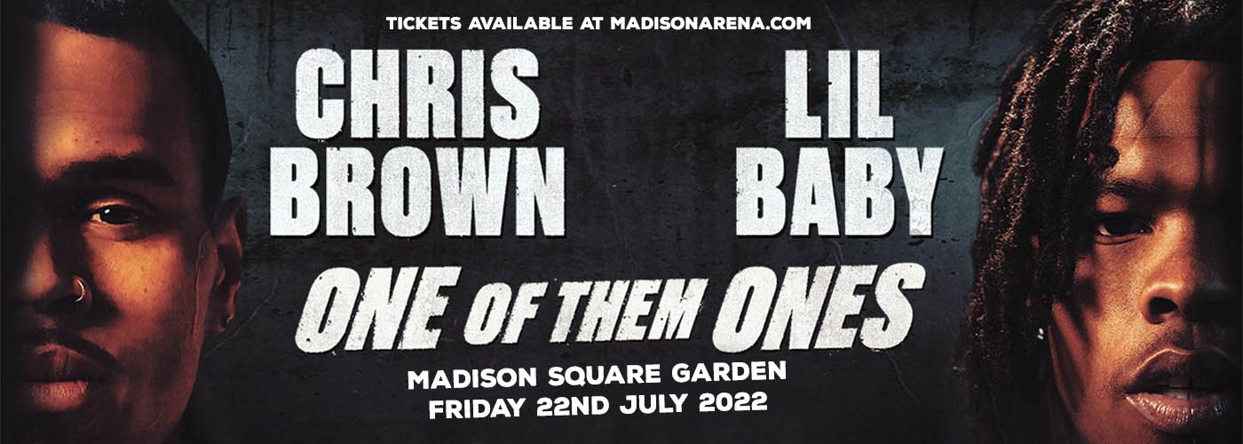 Chris Brown & Lil Baby at Madison Square Garden tickets Chris Brown & Lil Baby at Madison Square Garden