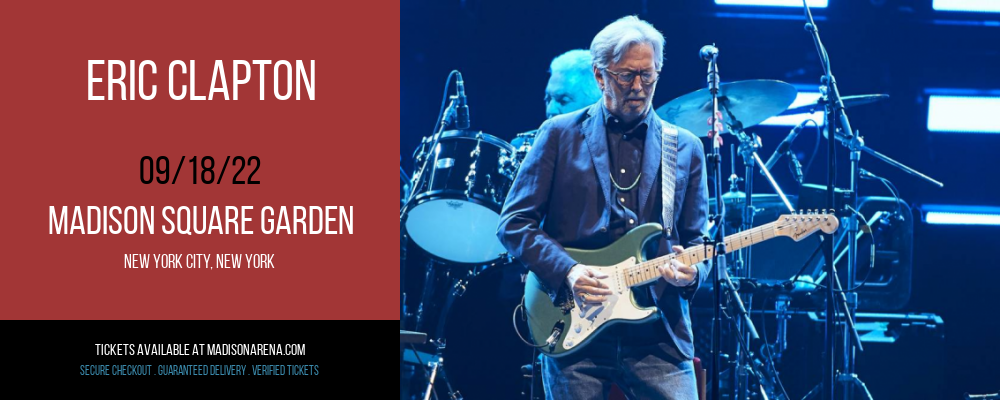 Eric Clapton at Madison Square Garden tickets Eric Clapton at Madison Square Garden