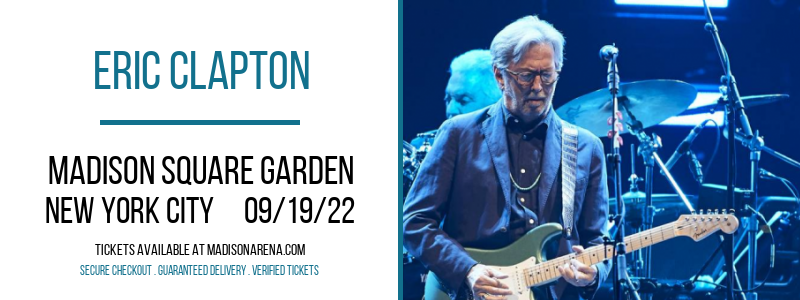 Eric Clapton at Madison Square Garden tickets Eric Clapton at Madison Square Garden