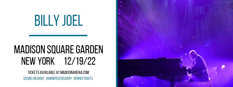 Billy Joel at Madison Square Garden tickets Billy Joel at Madison Square Garden