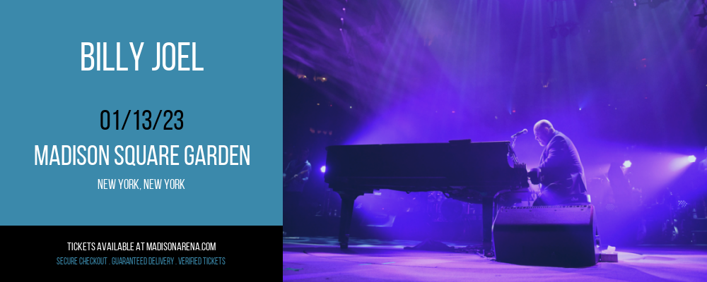 Billy Joel at Madison Square Garden tickets Billy Joel at Madison Square Garden