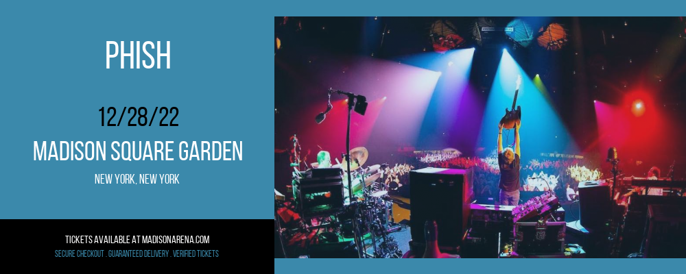 Phish at Madison Square Garden tickets Phish at Madison Square Garden