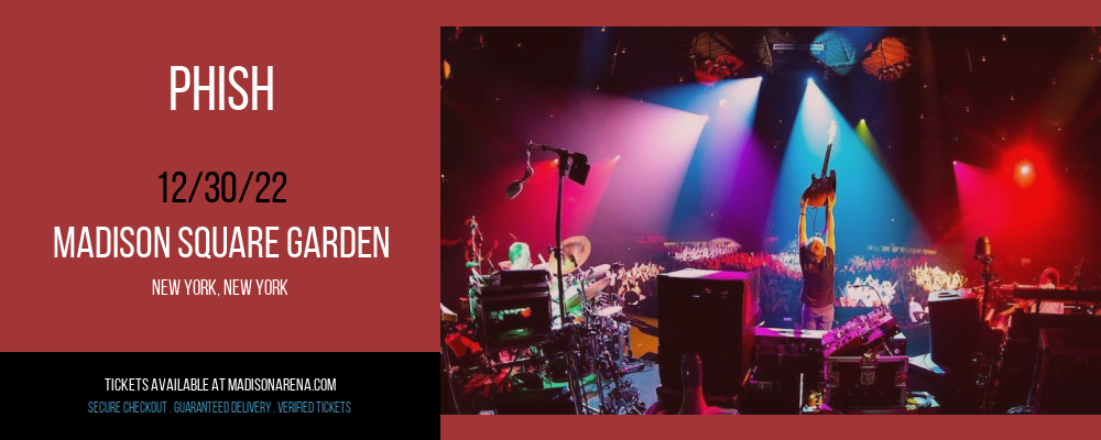 Phish at Madison Square Garden tickets Phish at Madison Square Garden