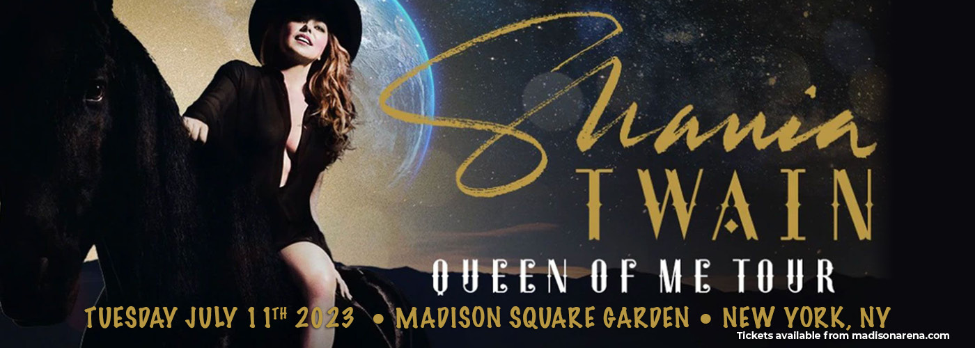 Shania Twain: Queen Of Me Tour at Madison Square Garden