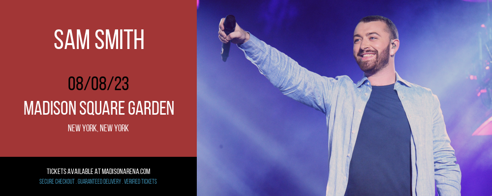 Sam Smith at Madison Square Garden tickets Sam Smith at Madison Square Garden