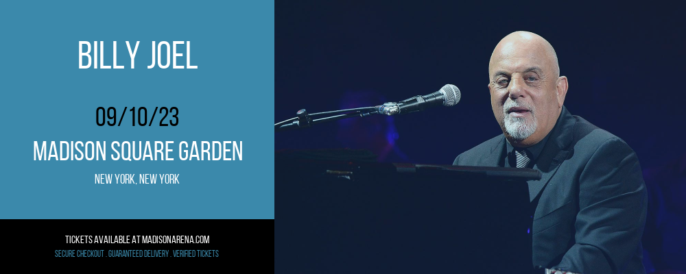 Billy Joel at Madison Square Garden tickets Billy Joel at Madison Square Garden