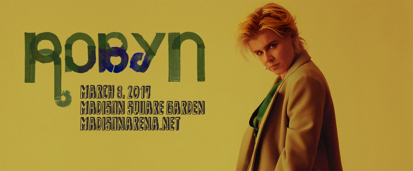 Robyn at Madison Square Garden