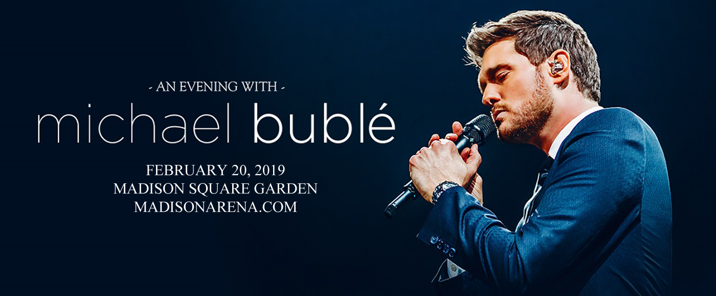 Michael Buble at Madison Square Garden tickets Michael Buble at Madison Square Garden