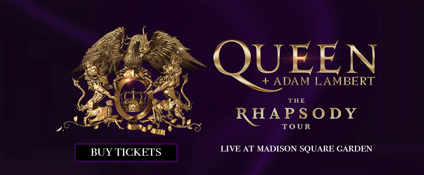 Queen & Adam Lambert at Madison Square Garden tickets Queen & Adam Lambert at Madison Square Garden