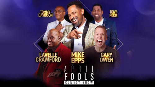 April Fools Comedy Show: Mike Epps, Gary Owen, Tony Rock, Lavell Crawford & Tommy Davidson at Madison Square Garden