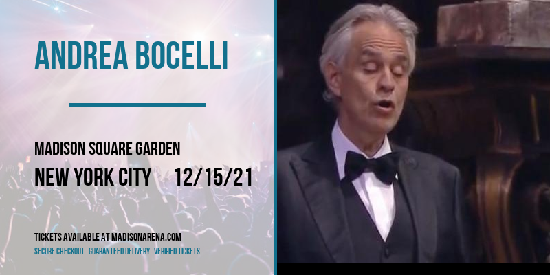 Andrea Bocelli at Madison Square Garden tickets Andrea Bocelli at Madison Square Garden