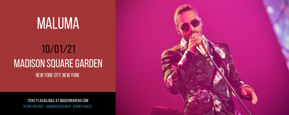 Maluma at Madison Square Garden tickets Maluma at Madison Square Garden
