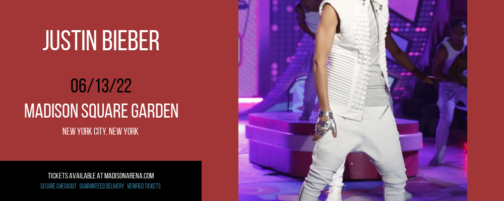Justin Bieber at Madison Square Garden tickets Justin Bieber at Madison Square Garden