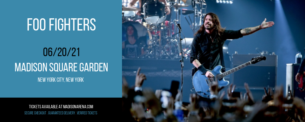 Foo Fighters at Madison Square Garden tickets Foo Fighters at Madison Square Garden
