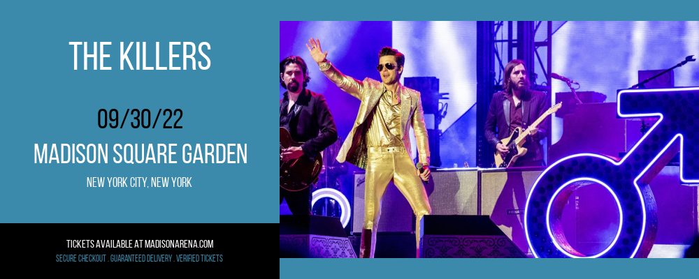 The Killers at Madison Square Garden tickets The Killers at Madison Square Garden