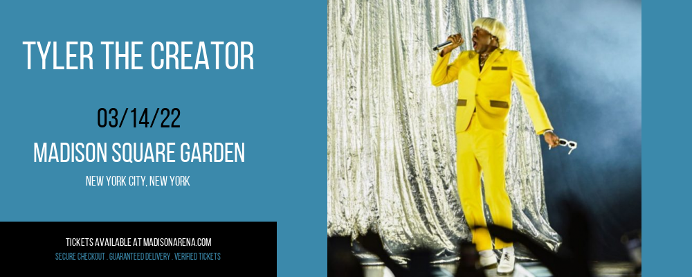 Tyler The Creator at Madison Square Garden tickets Tyler The Creator at Madison Square Garden