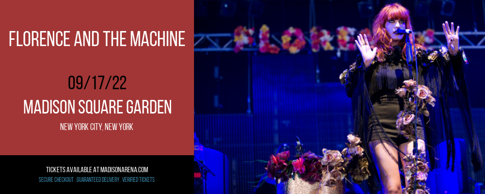 Florence and The Machine at Madison Square Garden tickets Florence and The Machine at Madison Square Garden