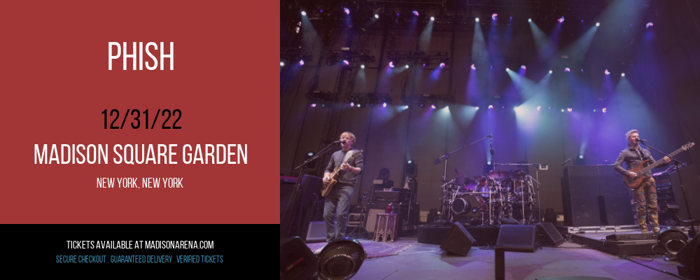 Phish at Madison Square Garden tickets Phish at Madison Square Garden