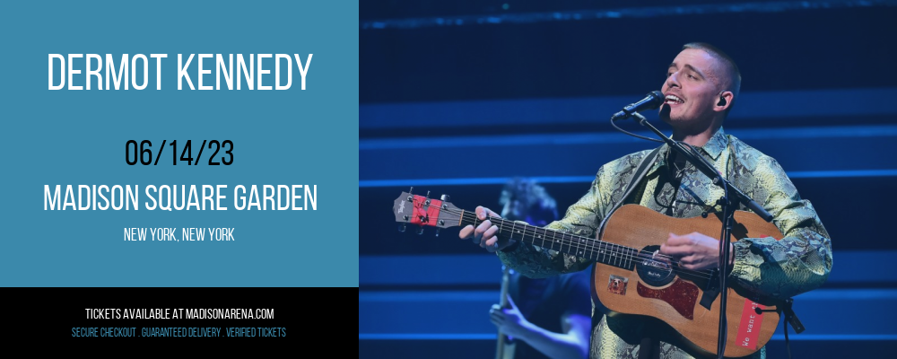 Dermot Kennedy at Madison Square Garden tickets Dermot Kennedy at Madison Square Garden