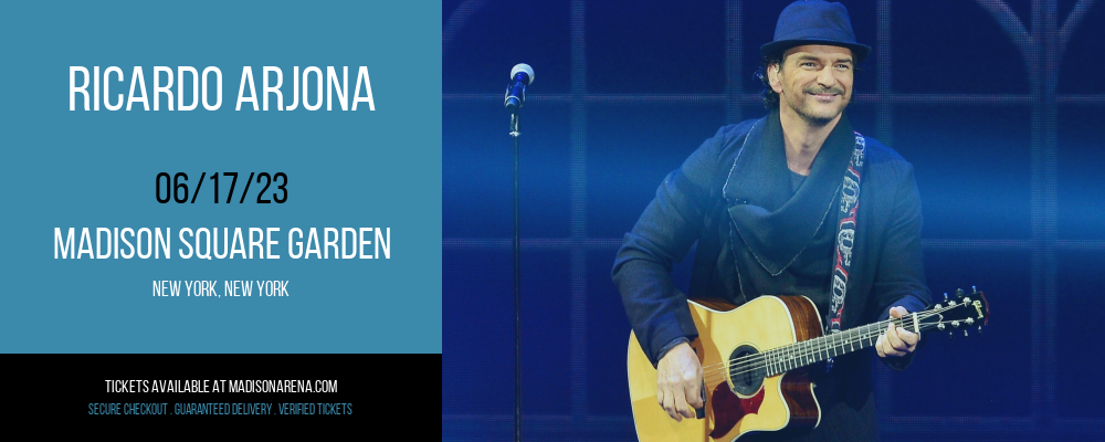 Ricardo Arjona at Madison Square Garden tickets Ricardo Arjona at Madison Square Garden