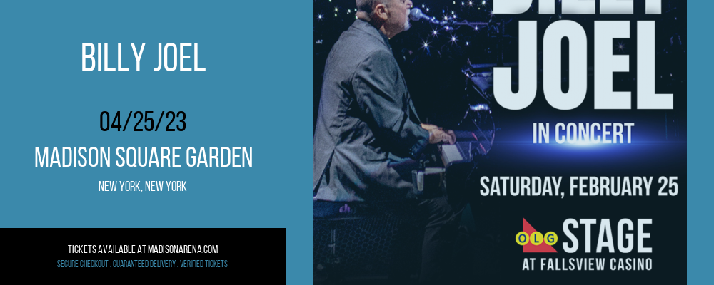 Billy Joel at Madison Square Garden tickets Billy Joel at Madison Square Garden