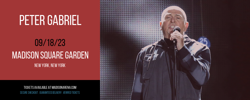 Peter Gabriel at Madison Square Garden tickets Peter Gabriel at Madison Square Garden