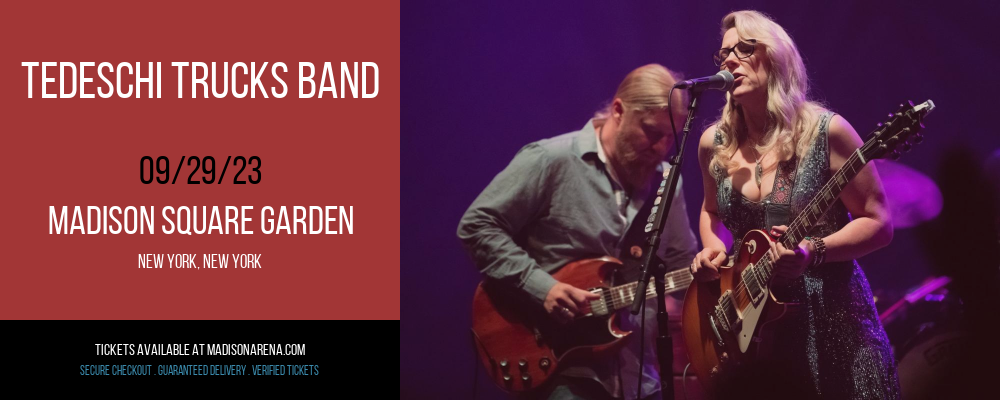 Tedeschi Trucks Band at Madison Square Garden tickets Tedeschi Trucks Band at Madison Square Garden