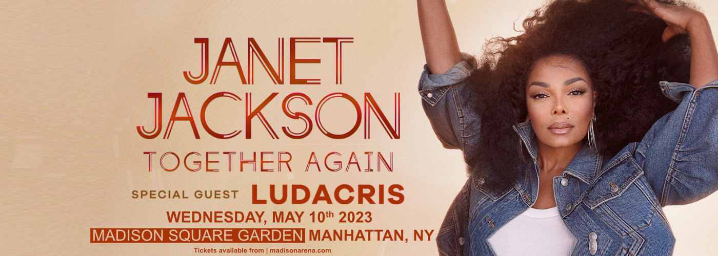 Janet Jackson & Ludacris at Madison Square Garden tickets Janet Jackson & Ludacris at Madison Square Garden